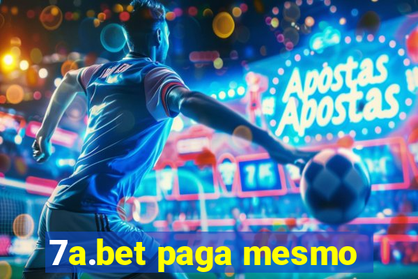 7a.bet paga mesmo