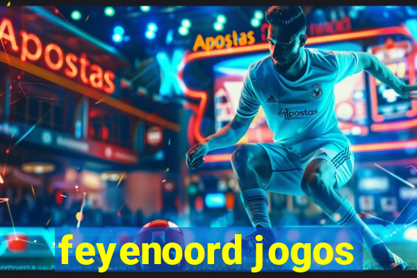 feyenoord jogos