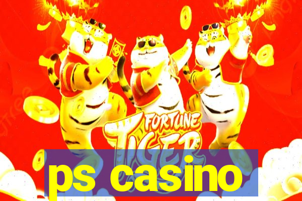 ps casino