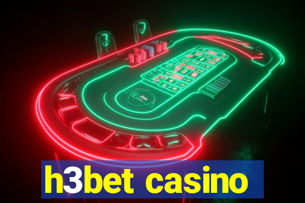 h3bet casino