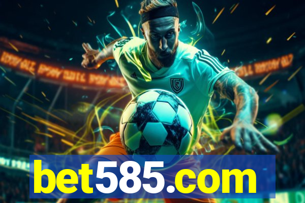 bet585.com