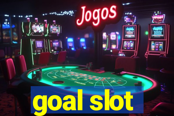 goal slot