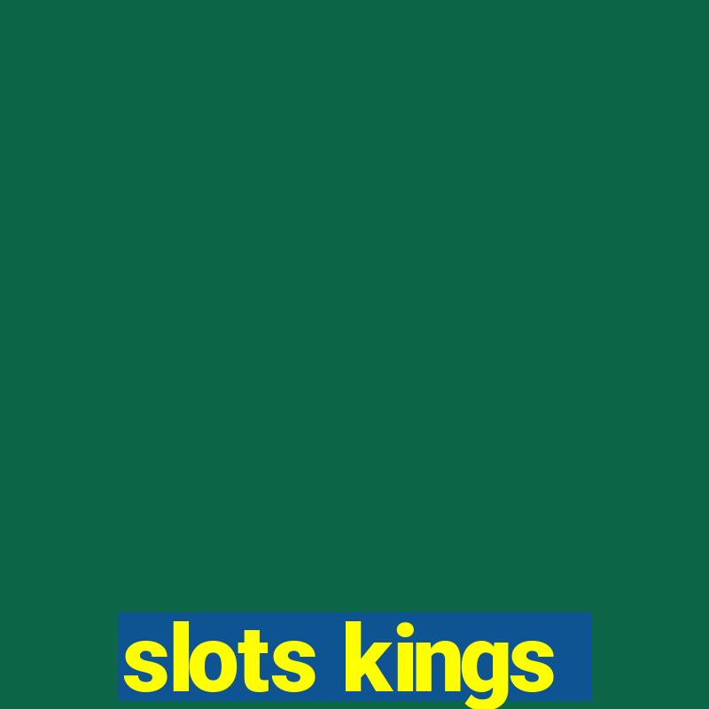 slots kings