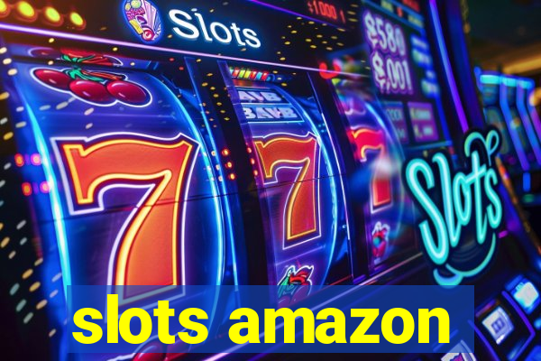 slots amazon