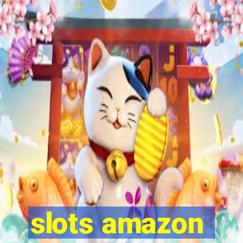 slots amazon