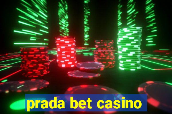 prada bet casino