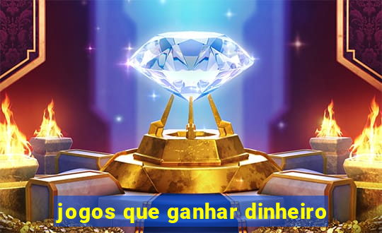 jogos que ganhar dinheiro