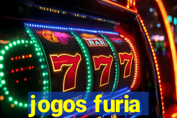 jogos furia