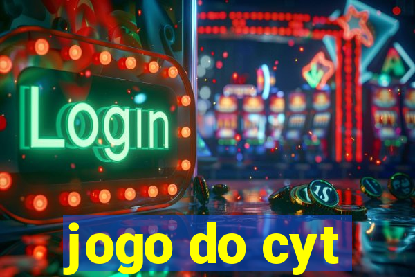 jogo do cyt