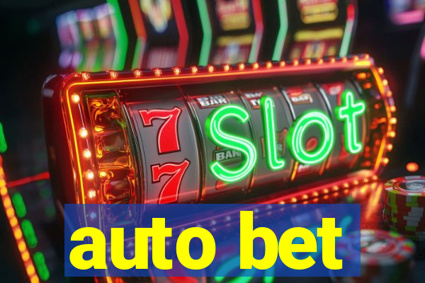 auto bet