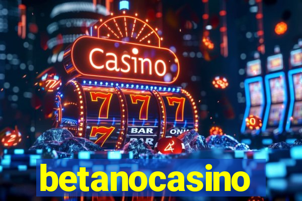 betanocasino