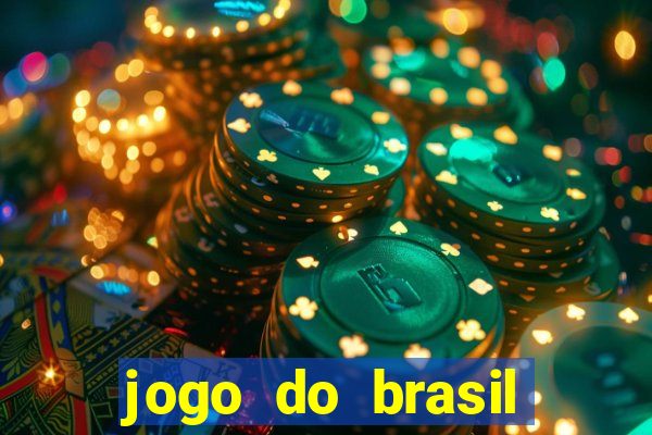 jogo do brasil onde ver