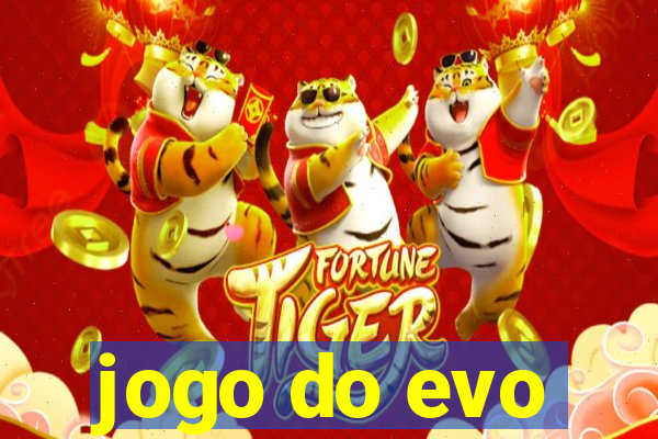 jogo do evo