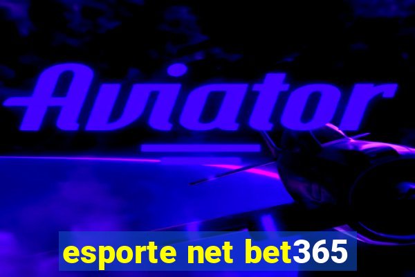 esporte net bet365