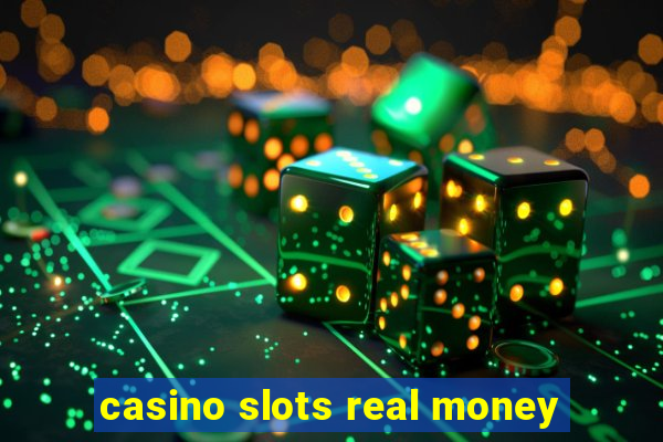 casino slots real money