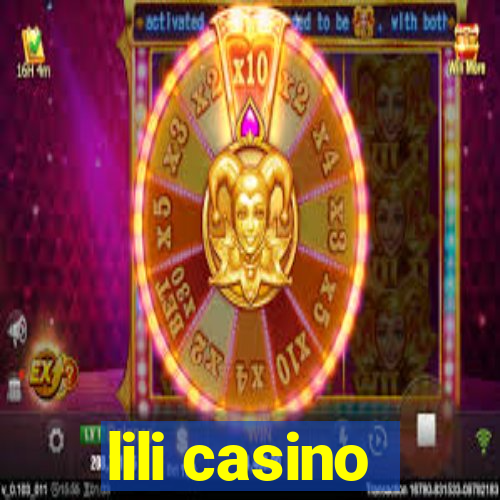 lili casino