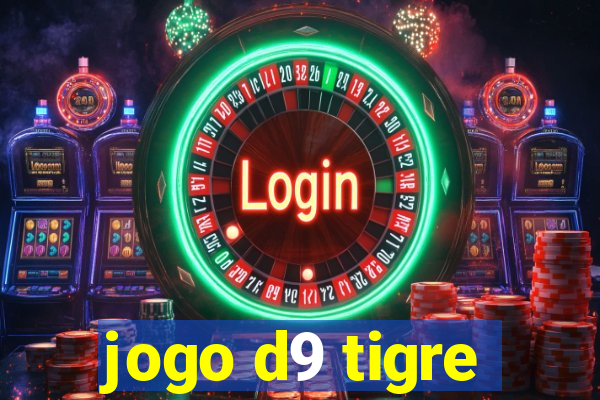 jogo d9 tigre