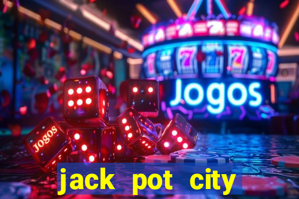 jack pot city online casino