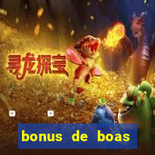 bonus de boas vindas betano