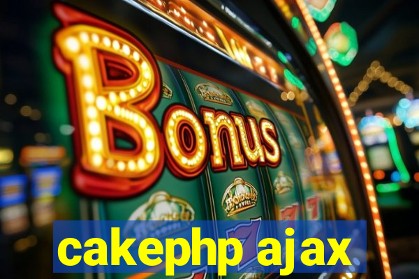 cakephp ajax