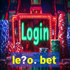 le?o. bet