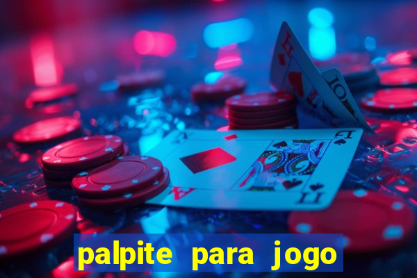 palpite para jogo de hoje