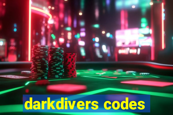 darkdivers codes