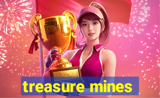 treasure mines