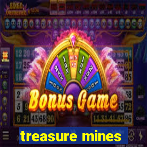 treasure mines