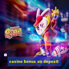 casino bonus on deposit