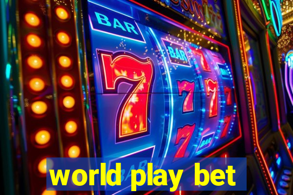 world play bet