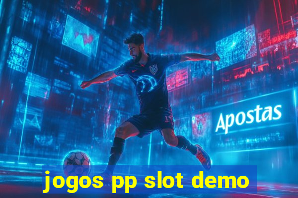 jogos pp slot demo