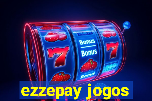 ezzepay jogos