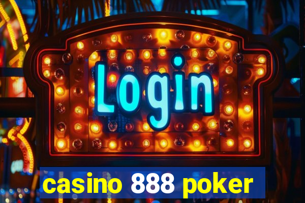 casino 888 poker