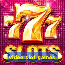 video slot games