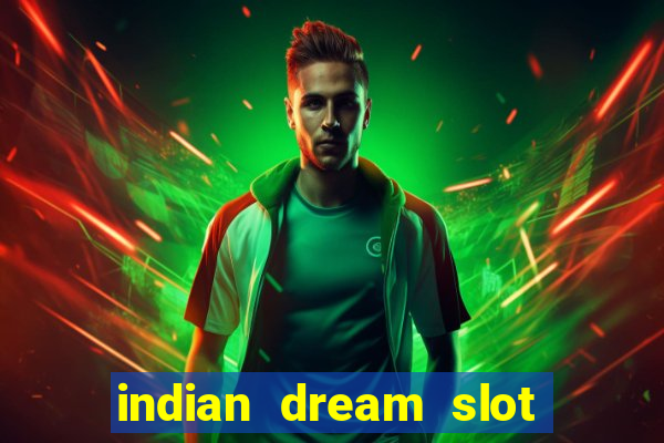 indian dream slot machine game