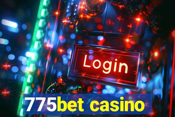 775bet casino