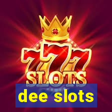 dee slots