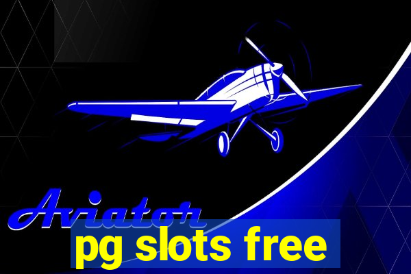 pg slots free