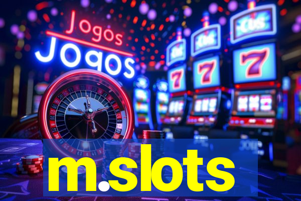 m.slots