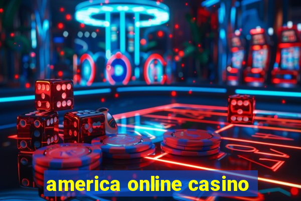 america online casino