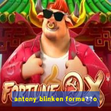 antony blinken forma??o