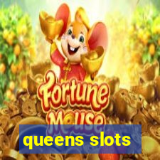 queens slots