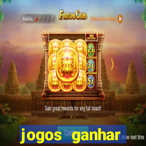 jogos ganhar dinheiro verdade