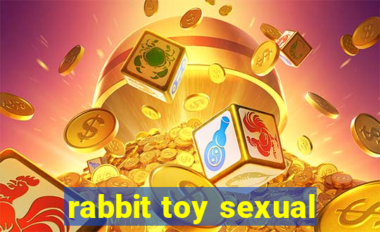 rabbit toy sexual