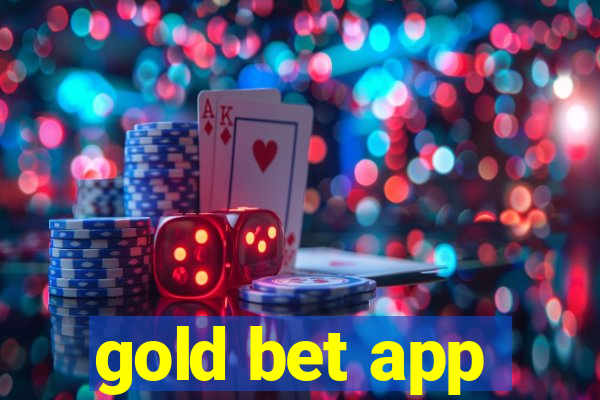 gold bet app