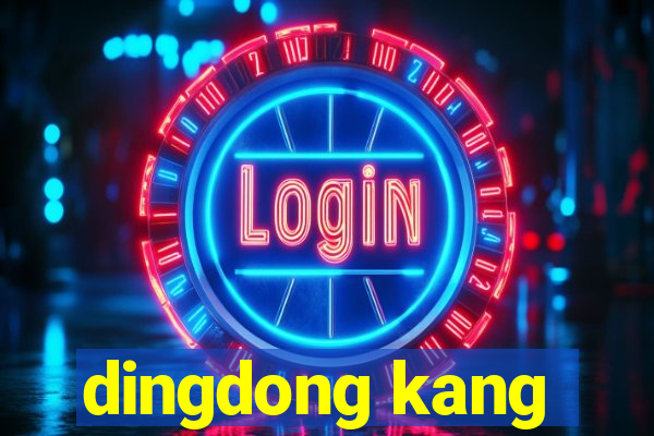 dingdong kang