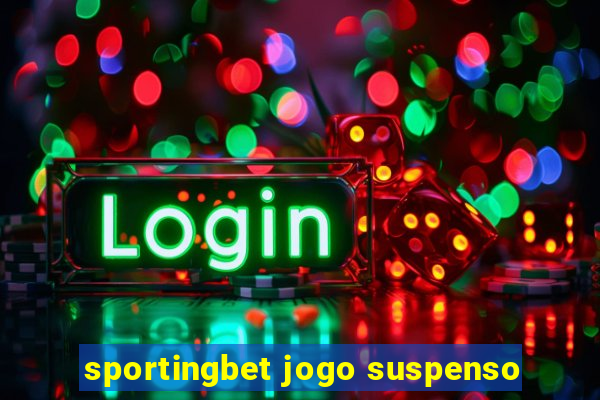 sportingbet jogo suspenso