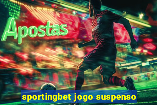 sportingbet jogo suspenso