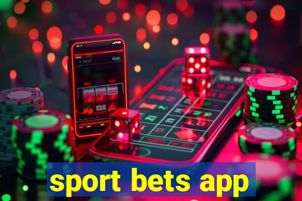 sport bets app